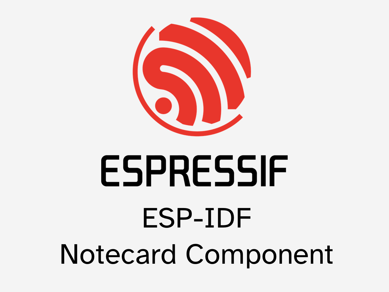 Introducing the Notecard ESP-IDF Component banner